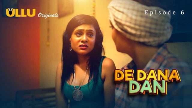 De Dana Dan 2024 Ullu Originals Hindi XXX Web Series Ep 6