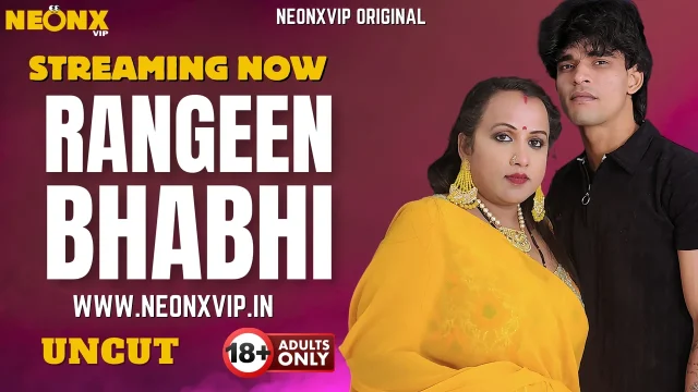 Rangeen Bhabhi Uncut 2025 Neonx Vip Hindi Uncut XXX Video